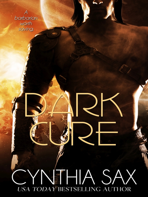 Title details for Dark Cure by Cynthia Sax - Available